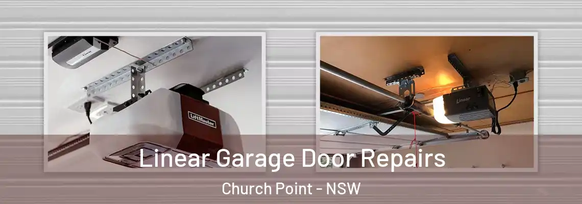 Linear Garage Door Repairs Church Point - NSW