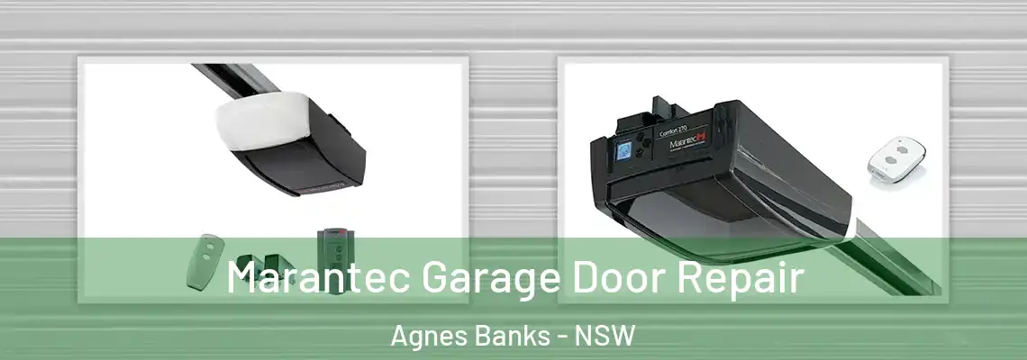 Marantec Garage Door Repair Agnes Banks - NSW