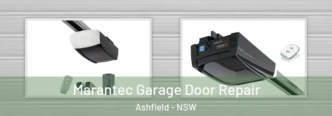 Marantec Garage Door Repair Ashfield - NSW
