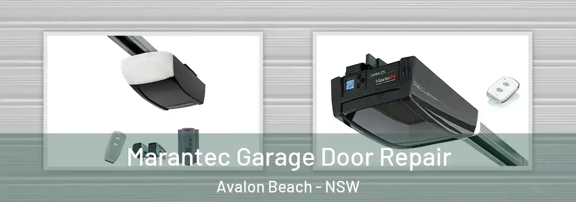 Marantec Garage Door Repair Avalon Beach - NSW