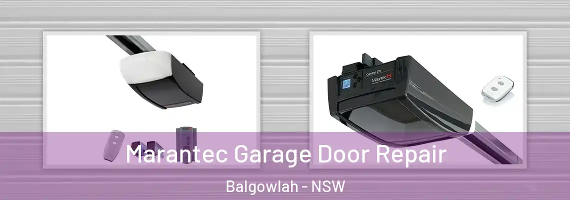  Marantec Garage Door Repair Balgowlah - NSW