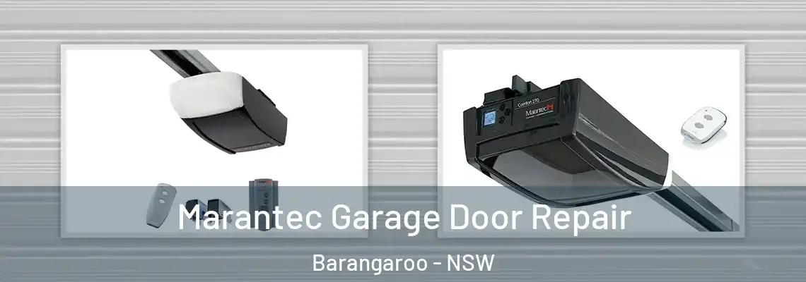  Marantec Garage Door Repair Barangaroo - NSW