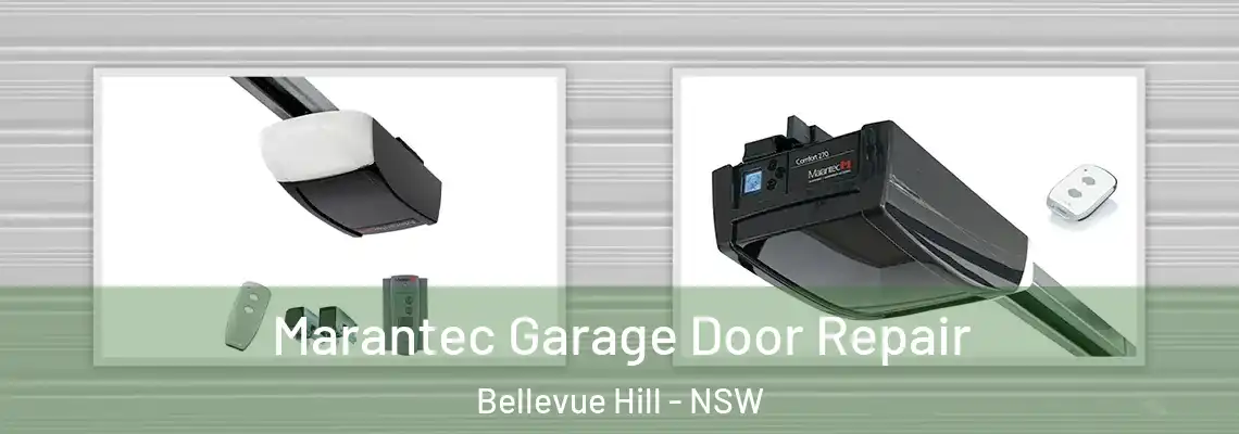 Marantec Garage Door Repair Bellevue Hill - NSW