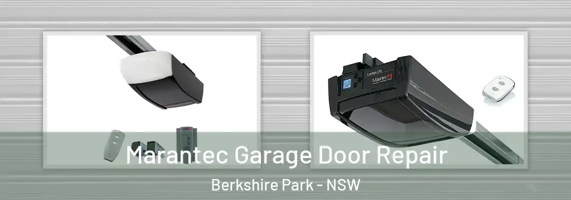 Marantec Garage Door Repair Berkshire Park - NSW