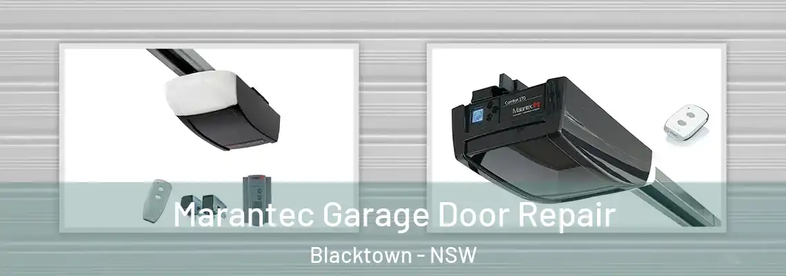 Marantec Garage Door Repair Blacktown - NSW