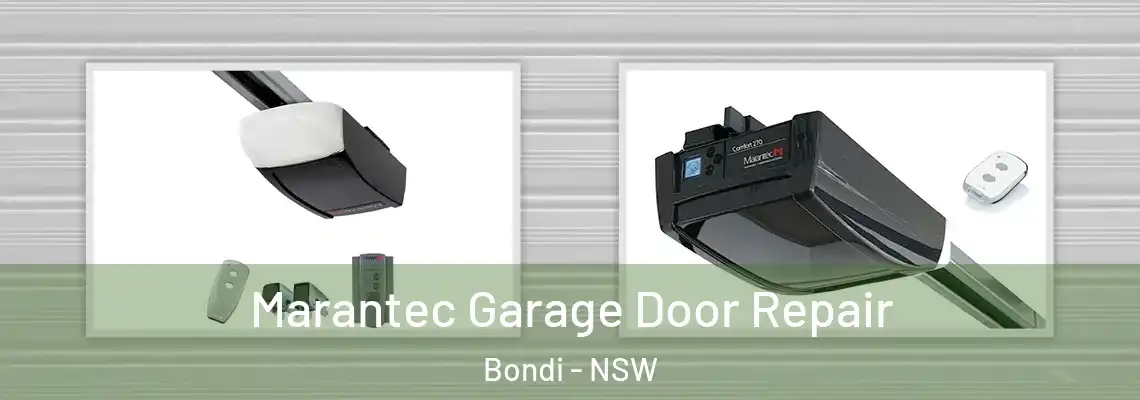 Marantec Garage Door Repair Bondi - NSW