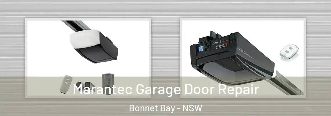 Marantec Garage Door Repair Bonnet Bay - NSW