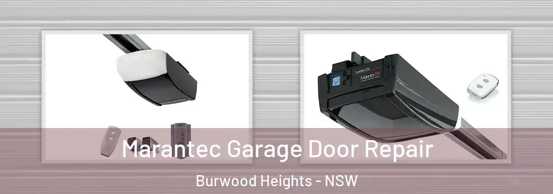 Marantec Garage Door Repair Burwood Heights - NSW
