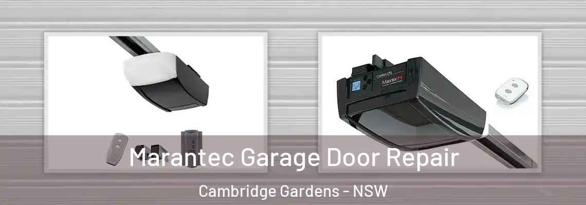 Marantec Garage Door Repair Cambridge Gardens - NSW