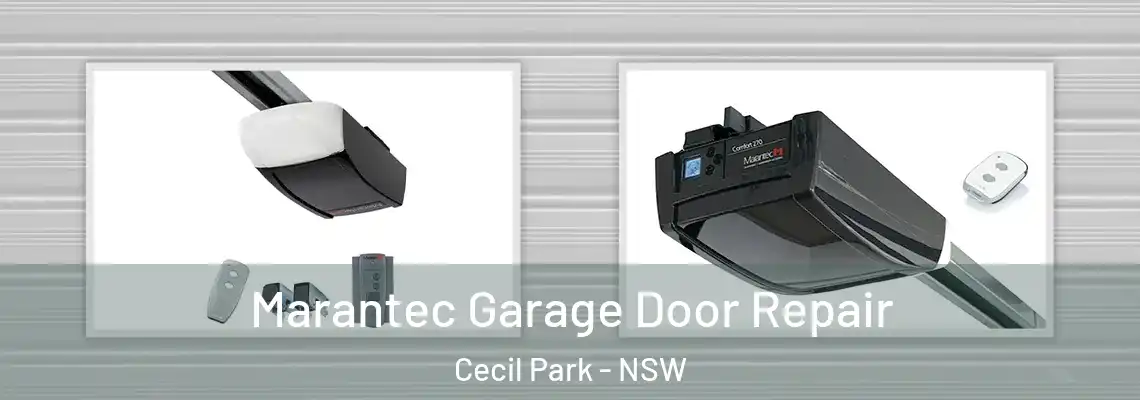 Marantec Garage Door Repair Cecil Park - NSW