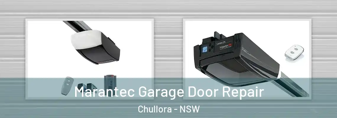  Marantec Garage Door Repair Chullora - NSW