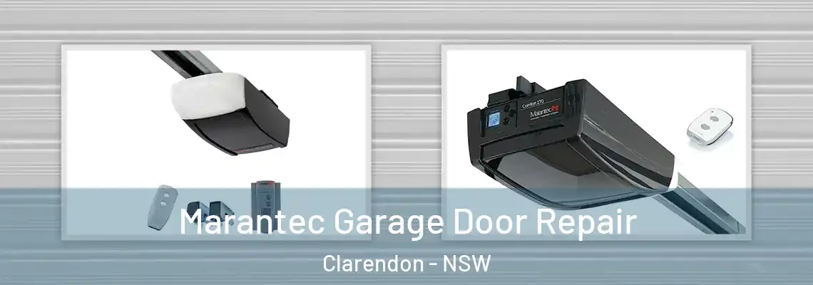 Marantec Garage Door Repair Clarendon - NSW