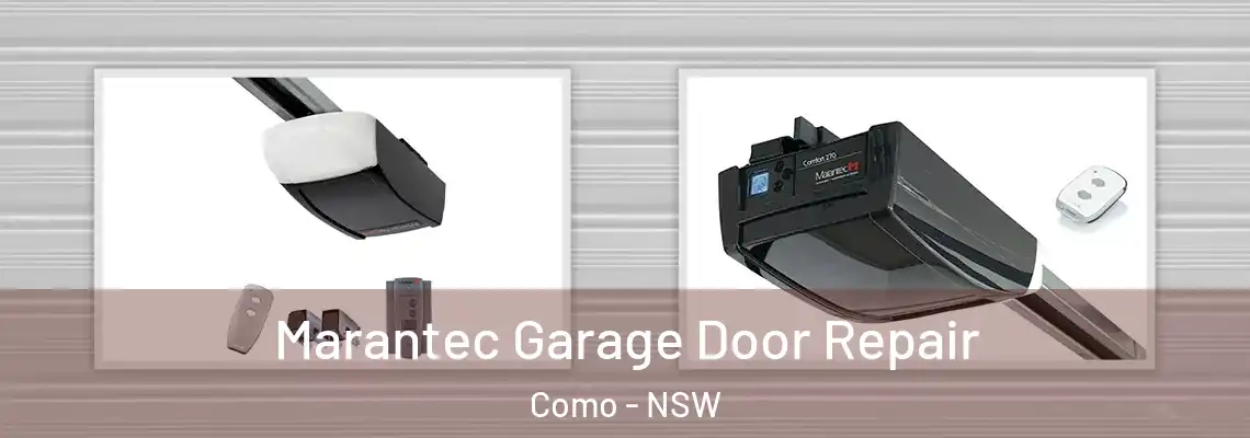 Marantec Garage Door Repair Como - NSW