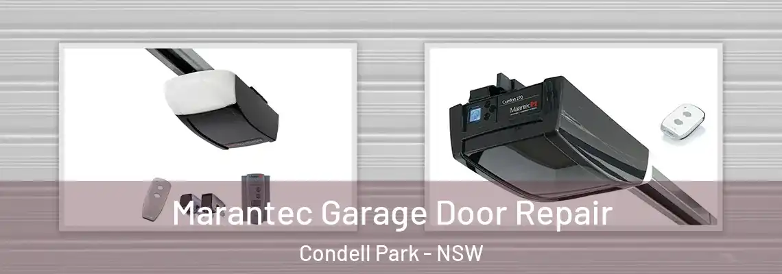  Marantec Garage Door Repair Condell Park - NSW