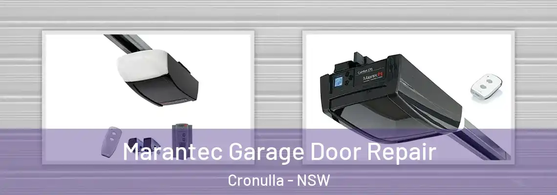 Marantec Garage Door Repair Cronulla - NSW