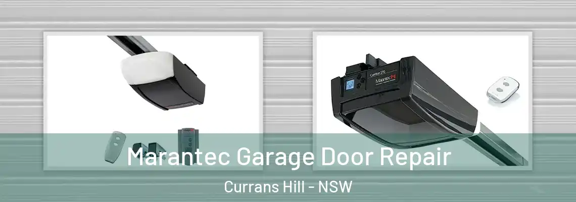 Marantec Garage Door Repair Currans Hill - NSW