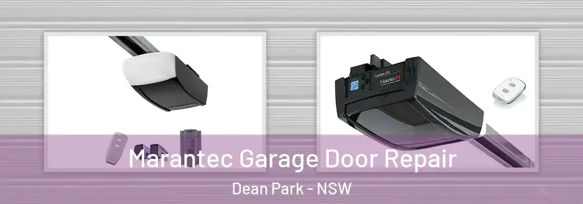  Marantec Garage Door Repair Dean Park - NSW