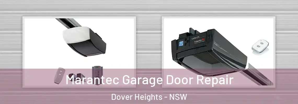 Marantec Garage Door Repair Dover Heights - NSW
