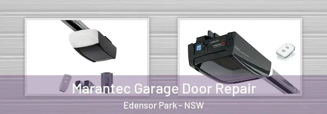 Marantec Garage Door Repair Edensor Park - NSW