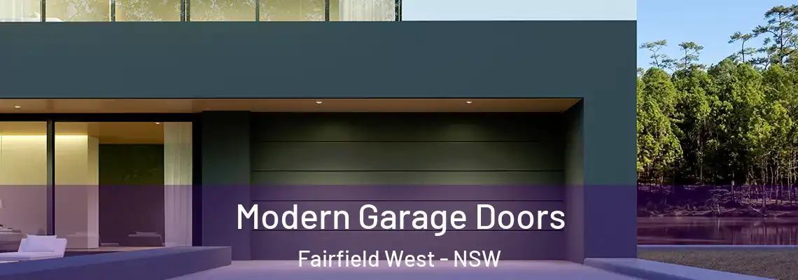 Modern Garage Doors Fairfield West - NSW