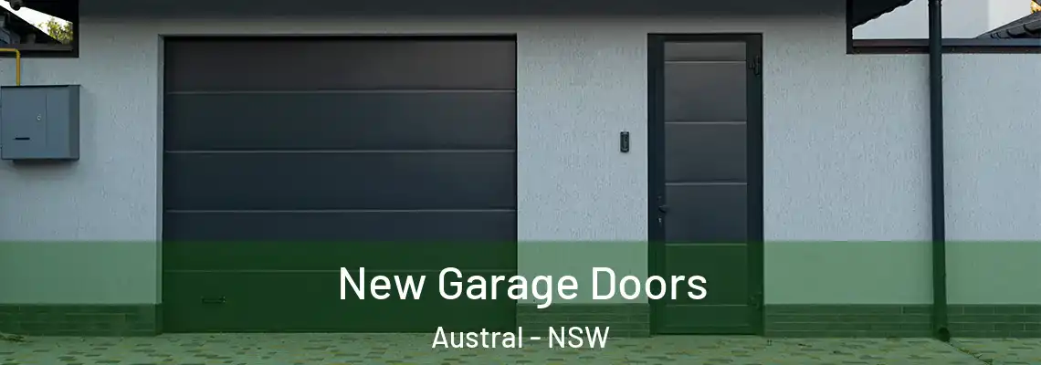 New Garage Doors Austral - NSW