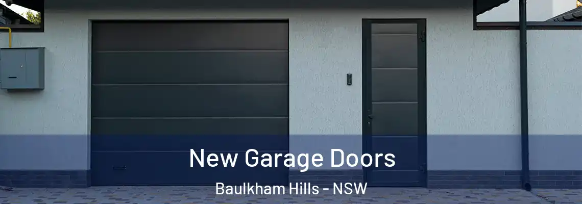 New Garage Doors Baulkham Hills - NSW