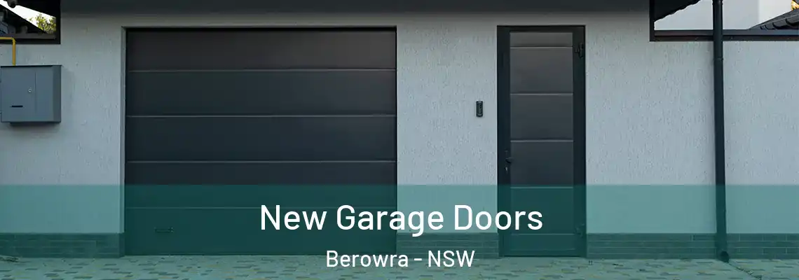 New Garage Doors Berowra - NSW