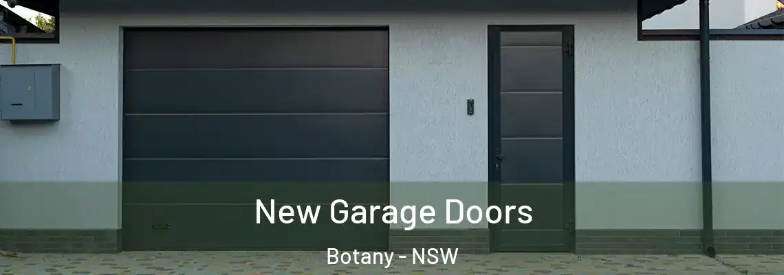 New Garage Doors Botany - NSW
