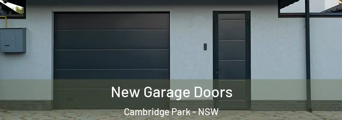 New Garage Doors Cambridge Park - NSW