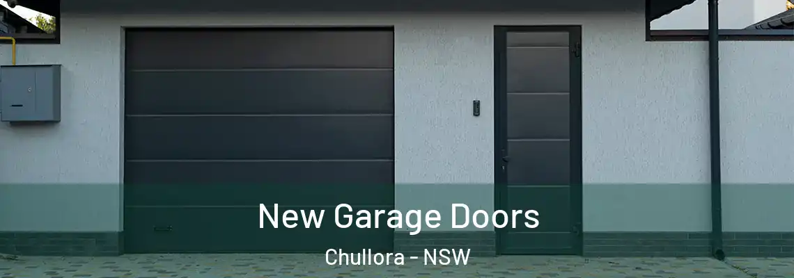 New Garage Doors Chullora - NSW