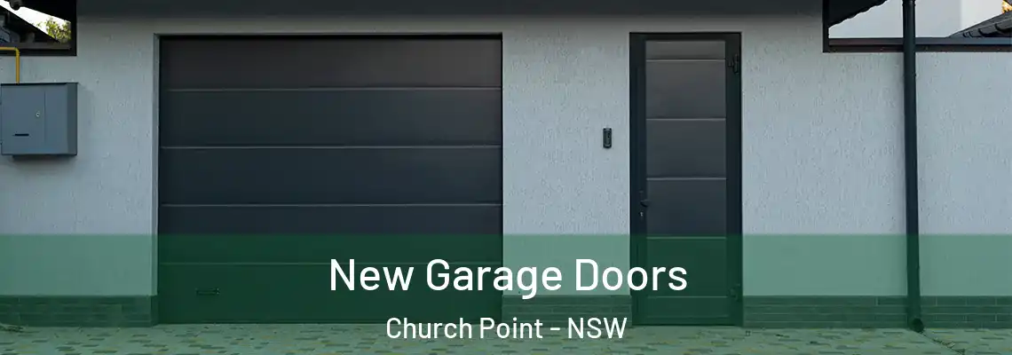 New Garage Doors Church Point - NSW