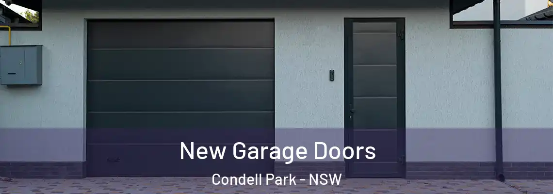 New Garage Doors Condell Park - NSW