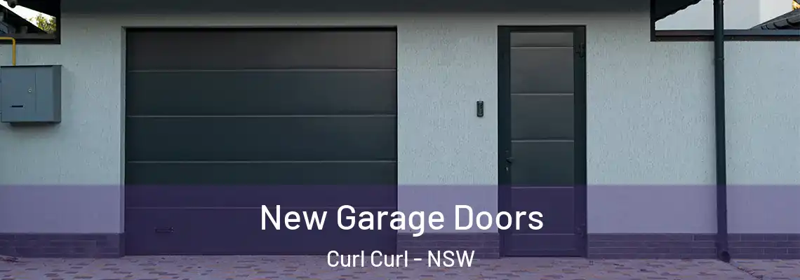 New Garage Doors Curl Curl - NSW