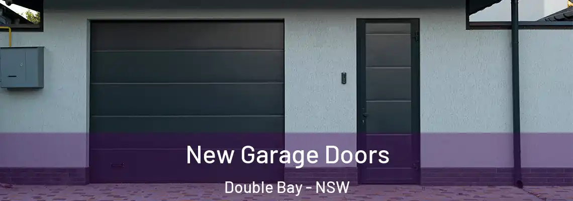 New Garage Doors Double Bay - NSW