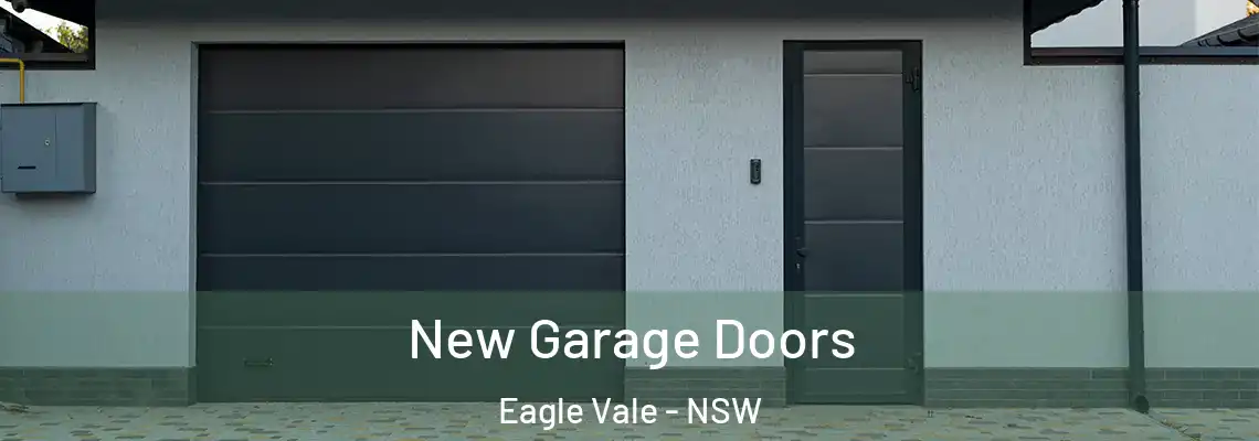 New Garage Doors Eagle Vale - NSW