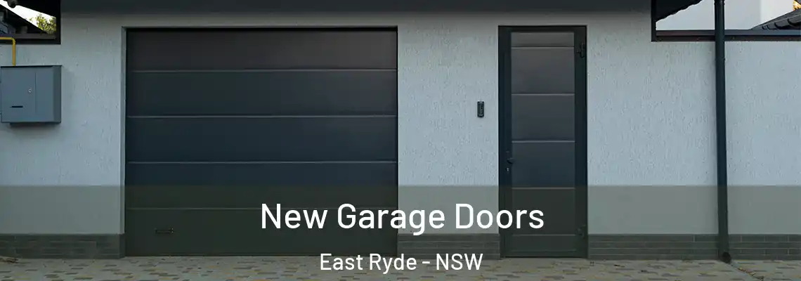  New Garage Doors East Ryde - NSW