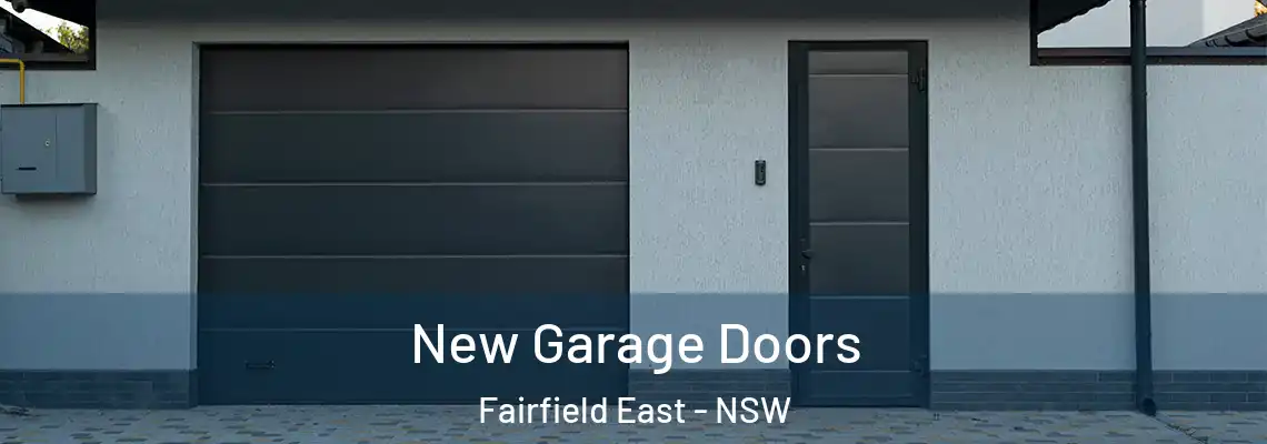 New Garage Doors Fairfield East - NSW