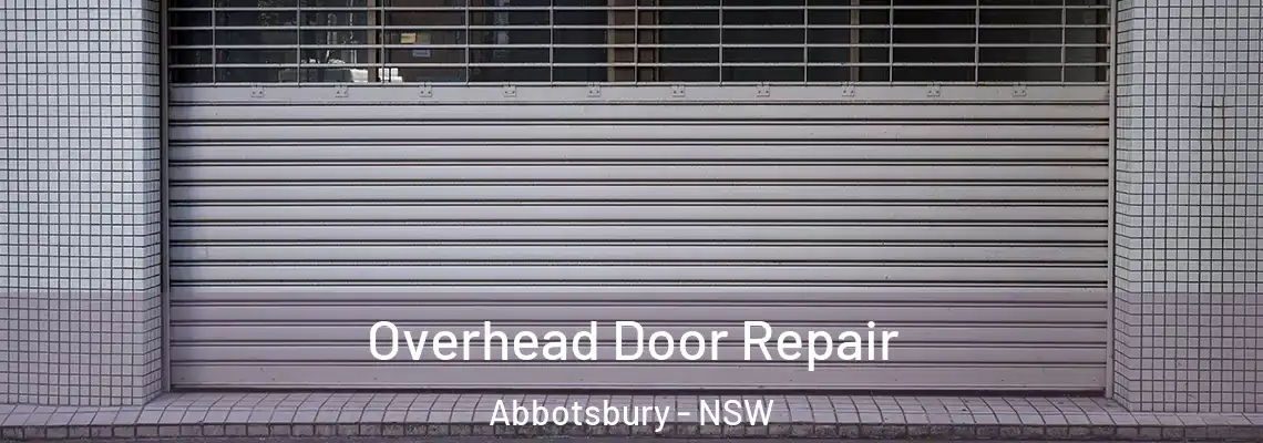  Overhead Door Repair Abbotsbury - NSW