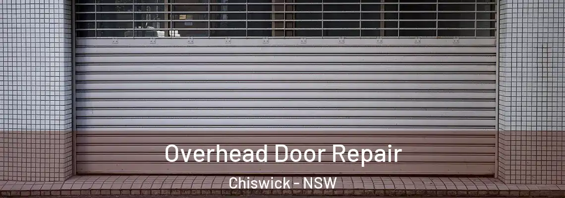  Overhead Door Repair Chiswick - NSW