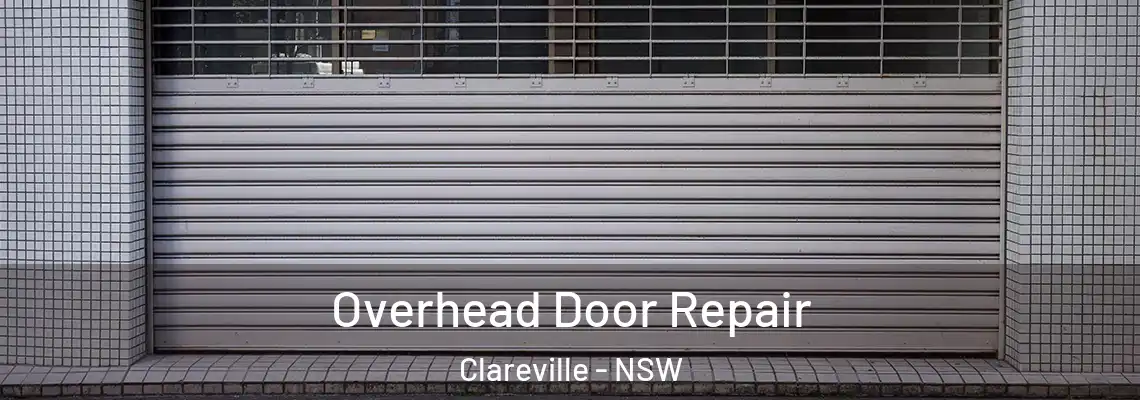 Overhead Door Repair Clareville - NSW