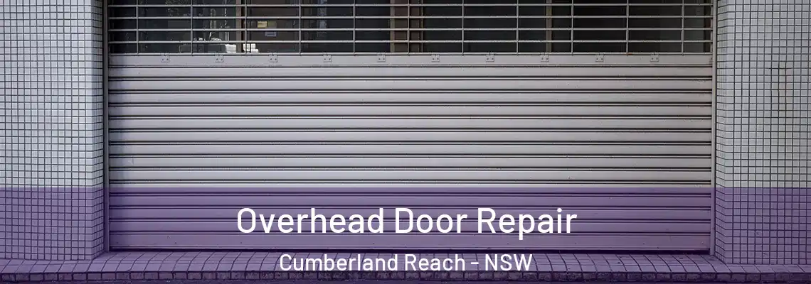 Overhead Door Repair Cumberland Reach - NSW