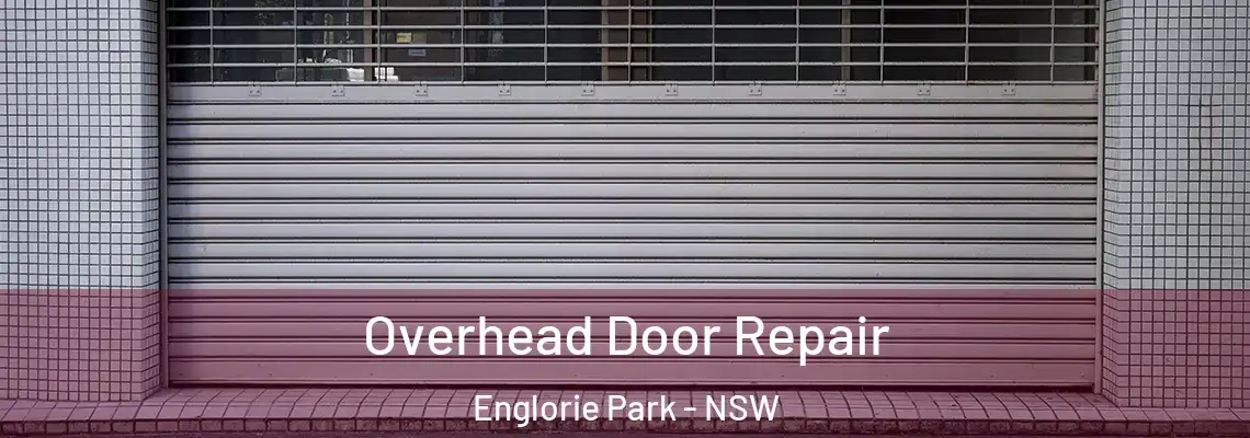  Overhead Door Repair Englorie Park - NSW