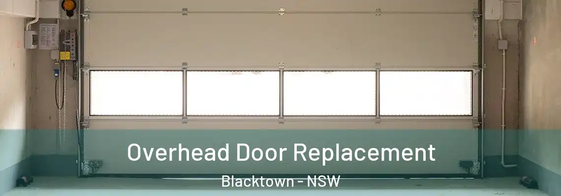Overhead Door Replacement Blacktown - NSW