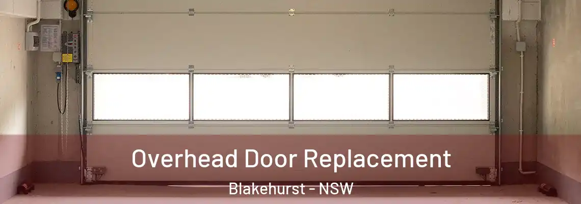Overhead Door Replacement Blakehurst - NSW