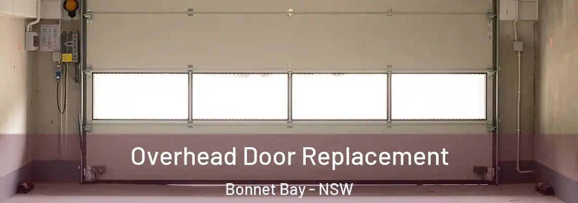 Overhead Door Replacement Bonnet Bay - NSW