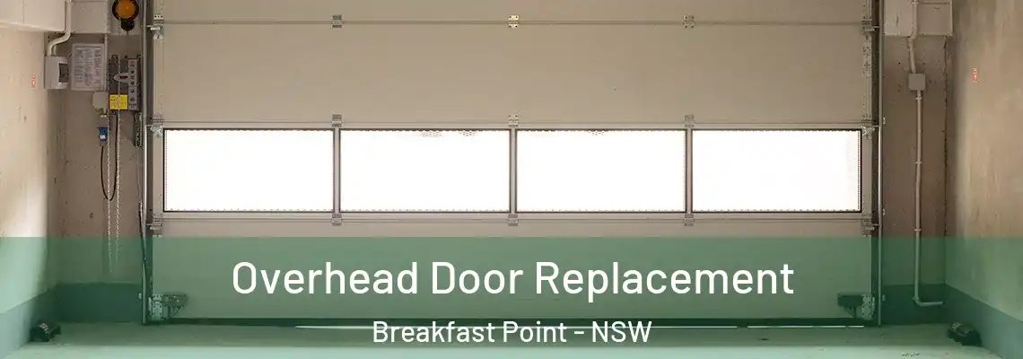 Overhead Door Replacement Breakfast Point - NSW