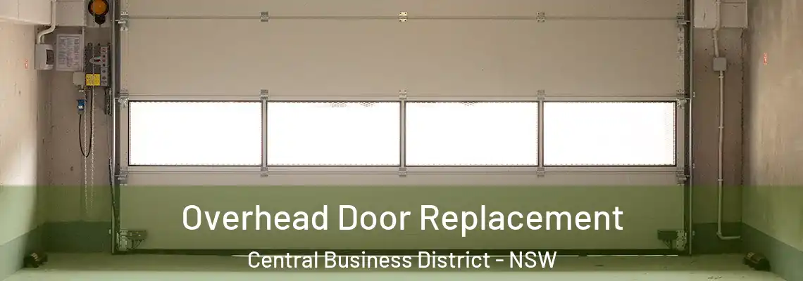  Overhead Door Replacement Central Business District - NSW