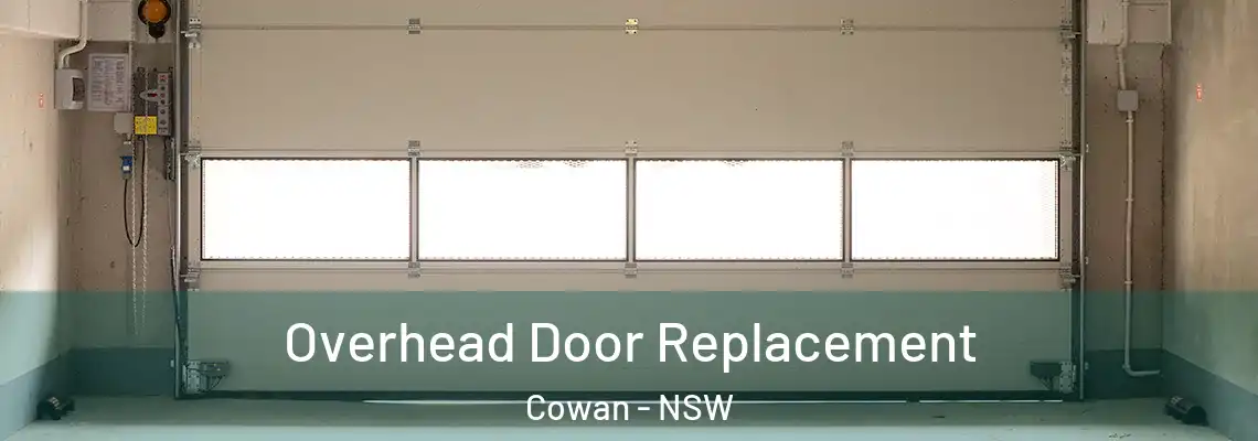 Overhead Door Replacement Cowan - NSW
