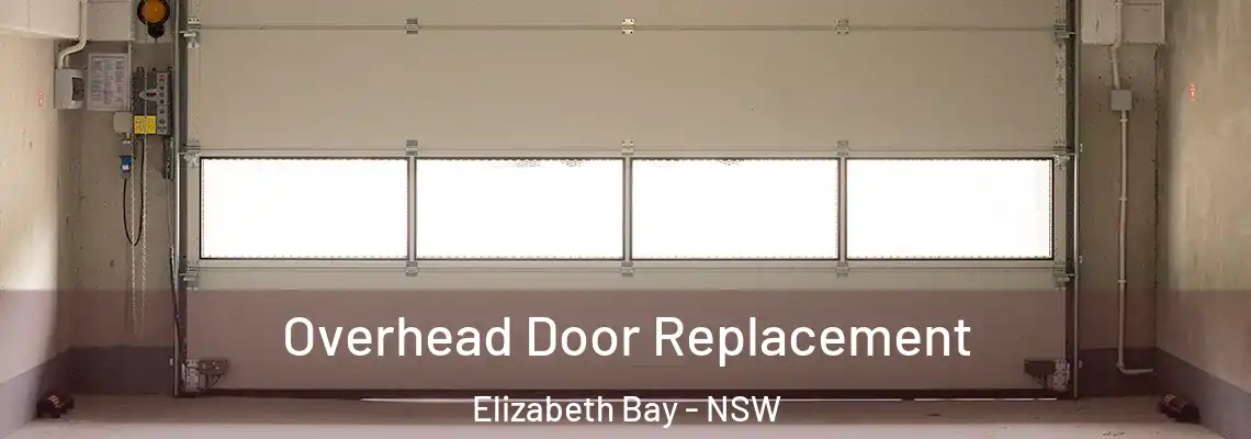 Overhead Door Replacement Elizabeth Bay - NSW