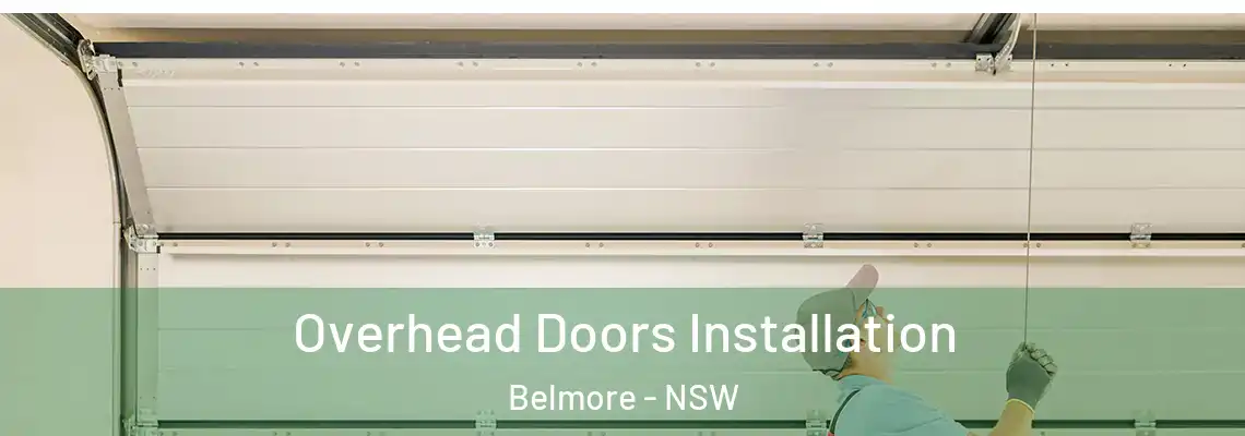 Overhead Doors Installation Belmore - NSW